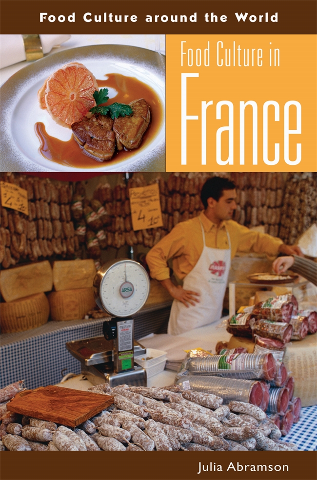 Food Culture in France • ABC-CLIO